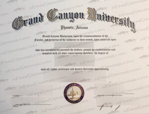 Buy fake Grand Canyon University Graduate Certificate Grand Canyon University fake diploma