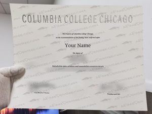 fake Columbia College Chicago diploma Columbia College Chicago diploma